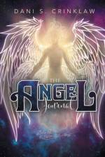 Angel Journal af Dani S Crinklaw