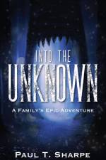 Into the Unknown af Paul T Sharpe