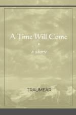 Time Will Come af Traumear