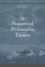 24 Sequential Philosophic Essays af Traumear