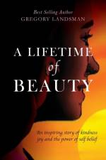 Lifetime of Beauty