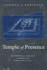 Temple of Presence af Andrea L Robinson