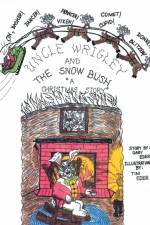 Uncle Wrigley and the Snow Bush af Gary Eder
