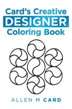 Card's Creative Designer Coloring Book af Allen M Card