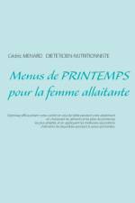 Menus de printemps pour la femme allaitante af Cedric Menard