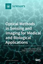 Optical Methods in Sensing and Imaging for Medical and Biological Applications