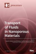Transport of Fluids in Nanoporous Materials