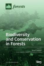 Biodiversity and Conservation in Forests