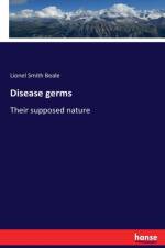 Disease germs af Lionel Smith Beale