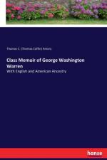 Class Memoir of George Washington Warren af Thomas C (Thomas Coffin) Amory