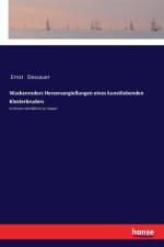 Wackenroders Herzensergiessungen eines kunstliebenden Klosterbruders af Ernst Dessauer