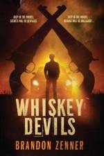 Whiskey Devils af Brandon Zenner