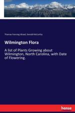 Wilmington Flora af Gerald McCarthy