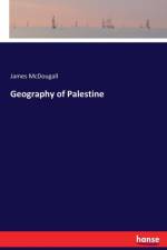 Geography of Palestine af James McDougall