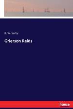 Grierson Raids af R W Surby