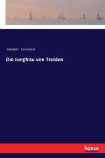 Jungfrau von Treiden af Adelbert Cammerer