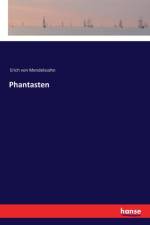 Phantasten af Erich Von Mendelssohn