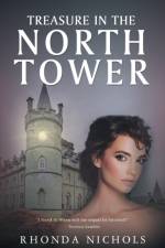 Treasure in the North Tower af Rhonda Nichols