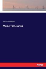 Meine Tante Anna af Hermine Villinger
