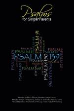 Psalms for Single Parents af Candace N Edwards