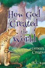 How God Created the World af K L Ryan
