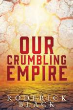 Our Crumbling Empire af Roderick Black