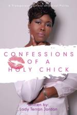 Confessions of a Holy Chick af Lady Terran Jordan