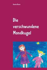 verschwundene Mondkugel af Renate Baum