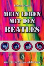 Mein Leben mit den Beatles af Rainer Lange