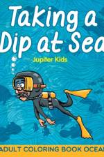 Taking a Dip at Sea af Jupiter Kids