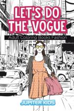 Let's Do The Vogue af Jupiter Kids