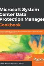 Microsoft System Center Data Protection Manager Cookbook af Charbel Nemnom