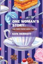 One Woman's Story af Herriott Kate Herriott