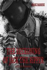 Reckoning of Jack The Ripper af MARK BARRESI