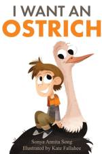 I Want an Ostrich