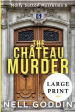 Chateau Murder af Nell Goddin