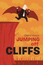 Jumping off Cliffs af Dilene Hinton