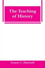 Teaching of History af Ernest C Hartwell