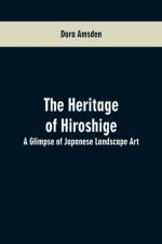 Heritage of Hiroshige af Dora Amsden