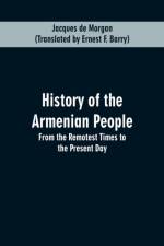 History of the Armenian People af Jacques De Morgan