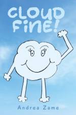 Cloud FINE! af Andrea Zame