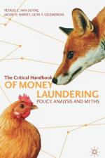 The Critical Handbook of Money Laundering