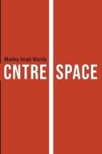 Cntre Space af Malika Imad Warda
