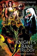 Knight's Bane Trilogy