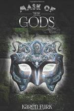 Mask of the Gods af Karen Furk