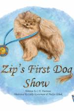 Zip's First Dog Show af C H Harrison