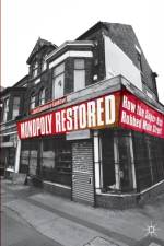 Monopoly Restored af Jack Lawrence Luzkow