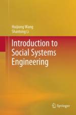 Introduction to Social Systems Engineering af Huijiong Wang