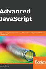 Advanced JavaScript af Zachary Shute
