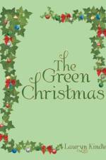 Green Christmas af Lauryn Kindle